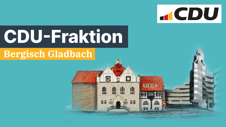 CDU-Fraktion im Rat der Stadt Bergisch Gladbach