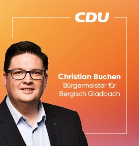 Christian Buchen / Bürgermeister für Bergisch Gladbach