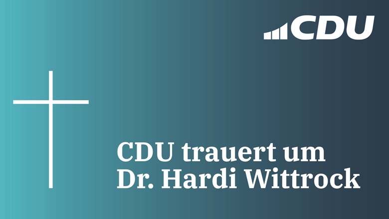 CDU trauert um Dr. Hardi Wittrock