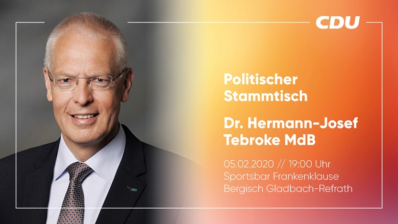 Politischer Stammtisch mit Hermann-Josef Tebroke MdB